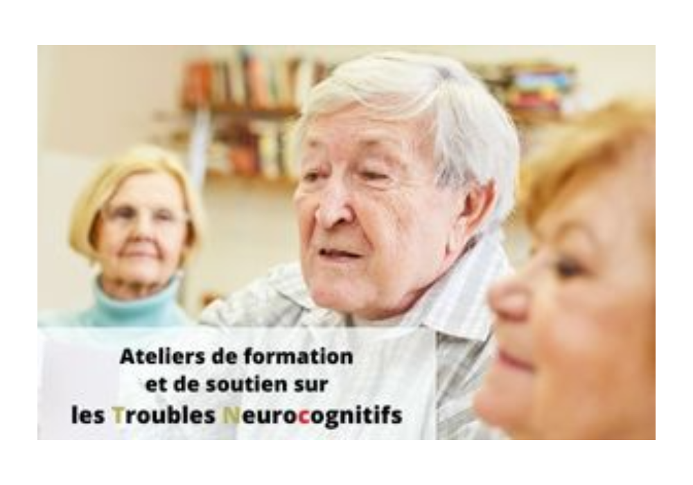 Ateliers de formation sur les troubles neurocognitifs